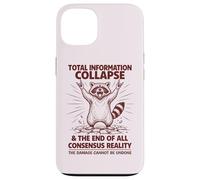 Total Information Collapse | Funny Cute Trashy Feral Raccoon Case for iPhone 13