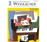 Total Keyboard Wizardry A Technique and Improvisation Workbook [Sprache Englisch]