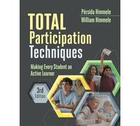 Total Participation Techniques: Making Every Student an Active Learner, 3rd Edition