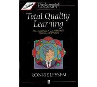 Total Quality Learning (Developmental Management)