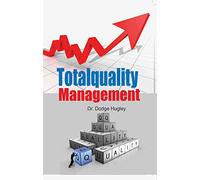 Total Quality Management