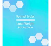 Total Self Control Weight Loss 3 Track Hypnotherapy Self Hypnosis CD