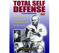 Total Self Defense by John McSweeney