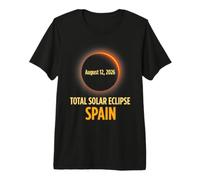 Total Solar Eclipse Spain August 12 2026 Eclipse Chaser Premium T-Shirt