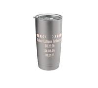 Total Solar Eclipse Trifecta Path of Totality Tops & Stuff Stainless Steel Insulated Tumbler