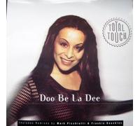 Total Touch - Doo Be La Dee [VINYL]