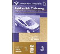 Total Vehicle Technology: How Do We Get the Innovation Back Into Vehicle Design?