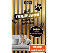 Total VERKATZFLUENCERT - Mein Weg zum YouTube-Gold: Ein Manifest über das Personal, den perfekten Schlaf und die Kunst, niemals zu springen.