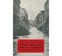 Total War and Social Change