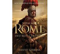 Total War Rome: Destroy Carthage
