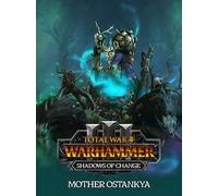 Total War: WARHAMMER III - Mother Ostankya - Shadows of Change (PC) - Steam Key - GLOBAL