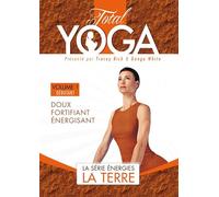 Total Yoga - Niveau 1 : La Terre