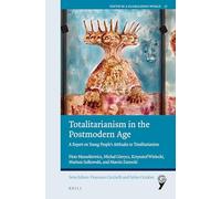 Totalitarianism in the Postmodern Age: A Report on Young People’s Attitudes to Totalitarianism: 17 (Youth in a Globalizing World, 17)