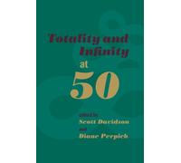 Totality and Infinity at 50