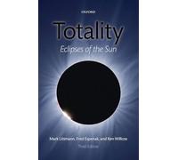 Totality: Eclipses of the Sun