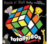 Totally 80's Lullabies, Vol. 6 (Various Artist)