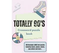 Totally 90's Crossword Puzzle Book
