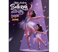 Totally awesome ballerina activity book for kids: Fun and Engaging Ballet-Themed Activities for Young Dancers (Totally Awesome age 4 to 8)