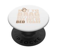Totally Got Out Of Bed Today Sloth Mood Sleep Spirit Animal PopSockets Adhesive PopGrip