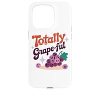 Totally Grape-Ful Smiling Grapes Fun Words Case for iPhone 15 Pro