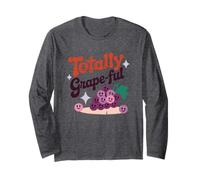 Totally Grape-Ful Smiling Grapes Fun Words Long Sleeve T-Shirt