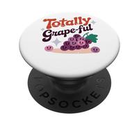 Totally Grape-Ful Smiling Grapes Fun Words PopSockets Adhesive PopGrip