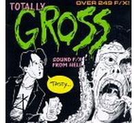 Totally Gross Sound F - Totally Gross Sound F/X