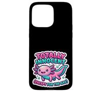Totally Innocent Except For The Gas Axolotl Case for iPhone 15 Pro Max
