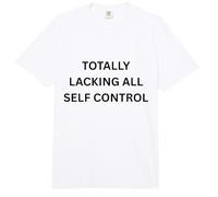 Totally LACKING All Control Funny Apparel for Adults Comfort Colors Adult Heavyweight T-Shirt
