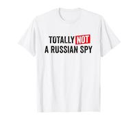 Totally Not a Russian Spy Sarcastic Costume Black Text T-Shirt
