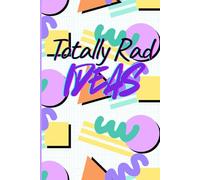 Totally Rad Ideas: Retro 90s inspired notebook, Coworker and family fun gifts.