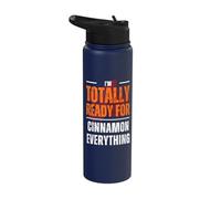Totally Ready for Cinnamon Everything Autumn Fall Stainless Steel Insulated Water Bottle