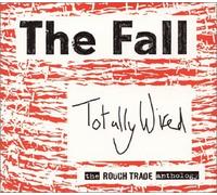 Totally Wired: Rough Trade Anthology