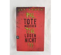 Tote Mädchen lügen nicht