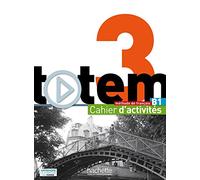 Totem: Cahier d'activites B1 + CD audio