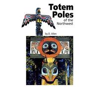 Totem Poles of the Northwest
