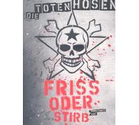 Toten Hosen,die - FRISS ODER STIRB - TOTEN HOSEN [DVD] [2005]