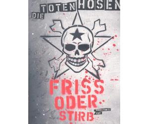 Toten Hosen,die - FRISS ODER STIRB - TOTEN HOSEN [DVD] [2005]