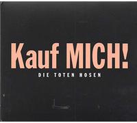 Toten Hosen - Kauf Mich