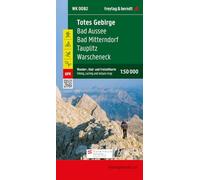 Totes Gebirge (Dead Mountains), hiking, cycling and leisure map 1:50,000, freytag & berndt, WK 0082: Bad Aussee - Bad Mitterndorf - Tauplitz - ... Gebirge - Bad Aussee - Bad Mitterndorf)