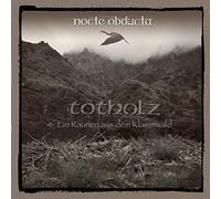 Totholz (Ein Raunen aus dem Kl [VINYL]
