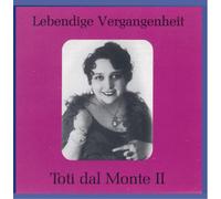 Toti dal Monte (1898-1975), Vol.2
