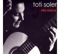 Toti Soler - Vita Nuova