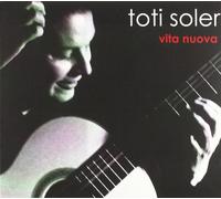 Toti Soler - Vita Nuova