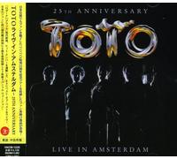 Toto - 25th Anniversary: Live in Amsterdam