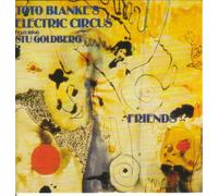 Toto Blanke'S Electric Cirkus - Friends