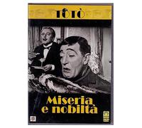 Toto' Miseria E Nobilta'