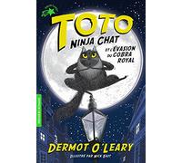 Toto Ninja chat et l'évasion du cobra royal