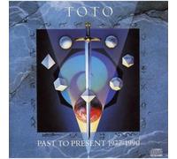 Toto - Toto Past To Present 1977-1990
