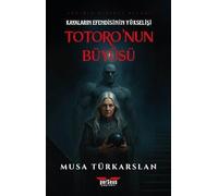 Totoro'nun Büyüsü 1 / Kayaların Efendisinin Yükselişi